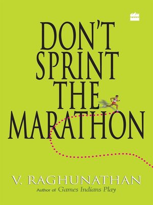 cover image of Don't Sprint the Marathon